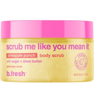 b.fresh Scrub Me Like You Mean It Pineapple Punch Body Scrub Ananasu aromāta ķermeņa skrubis, 200g | inbeauty.lv